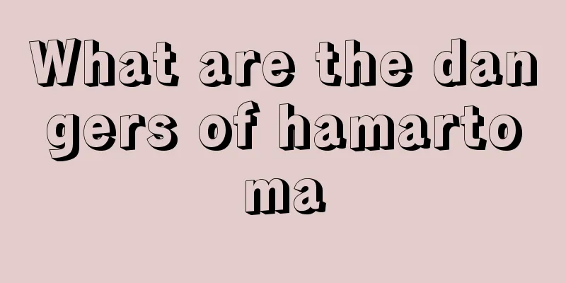 What are the dangers of hamartoma