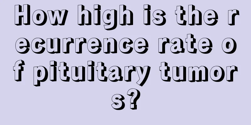 How high is the recurrence rate of pituitary tumors?