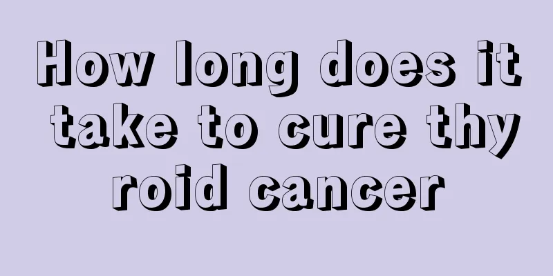 How long does it take to cure thyroid cancer