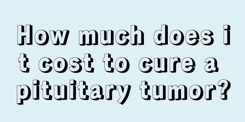 How much does it cost to cure a pituitary tumor?