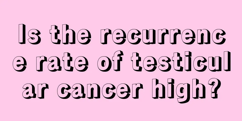 Is the recurrence rate of testicular cancer high?