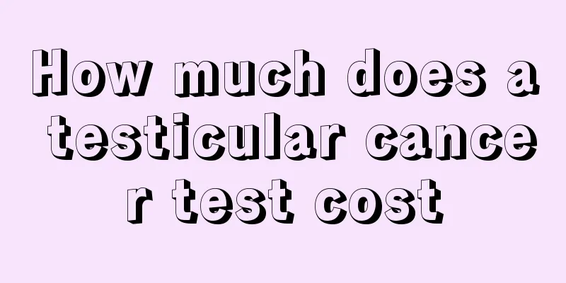 How much does a testicular cancer test cost