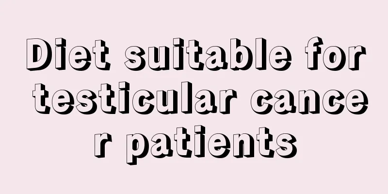 Diet suitable for testicular cancer patients