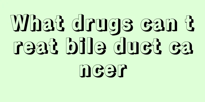 What drugs can treat bile duct cancer