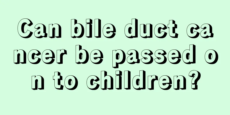 Can bile duct cancer be passed on to children?