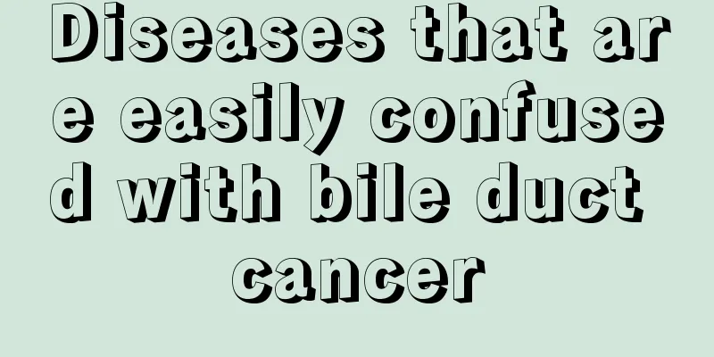 Diseases that are easily confused with bile duct cancer