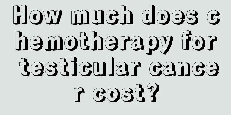 How much does chemotherapy for testicular cancer cost?