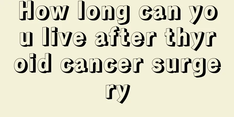 How long can you live after thyroid cancer surgery
