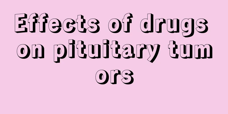 Effects of drugs on pituitary tumors