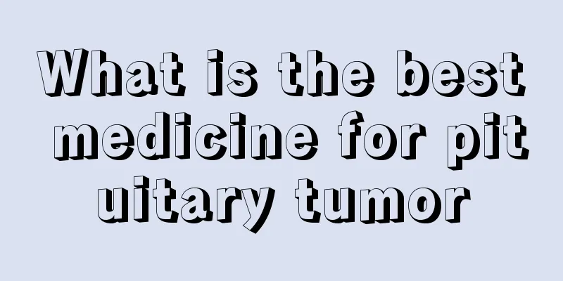 What is the best medicine for pituitary tumor
