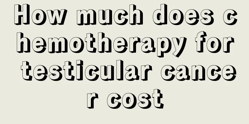 How much does chemotherapy for testicular cancer cost