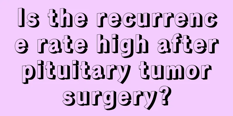 Is the recurrence rate high after pituitary tumor surgery?