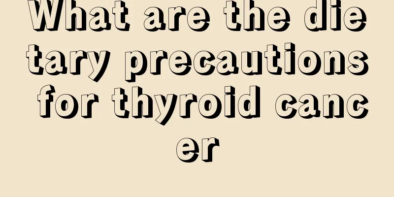 What are the dietary precautions for thyroid cancer