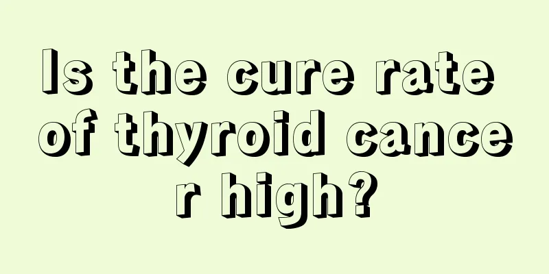 Is the cure rate of thyroid cancer high?