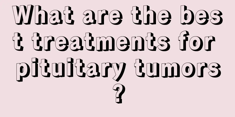 What are the best treatments for pituitary tumors?