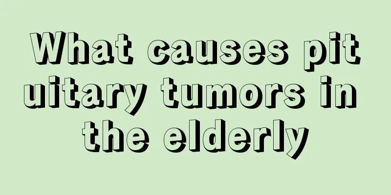 What causes pituitary tumors in the elderly
