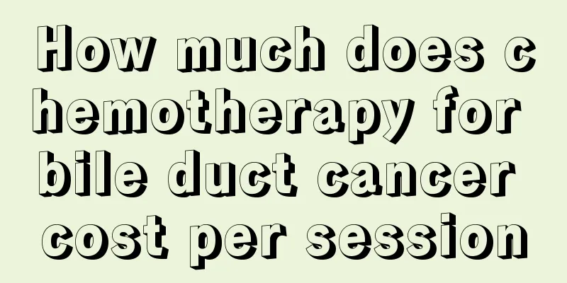How much does chemotherapy for bile duct cancer cost per session