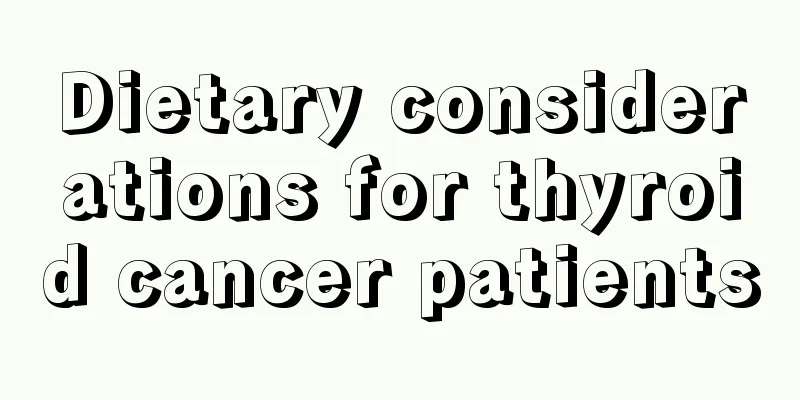 Dietary considerations for thyroid cancer patients