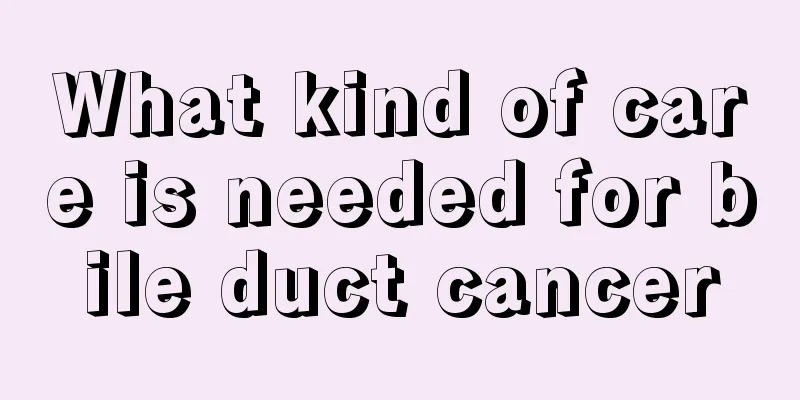 What kind of care is needed for bile duct cancer