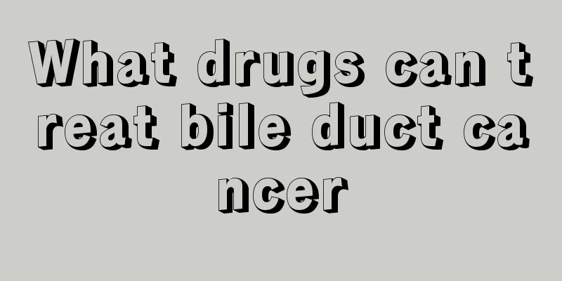 What drugs can treat bile duct cancer