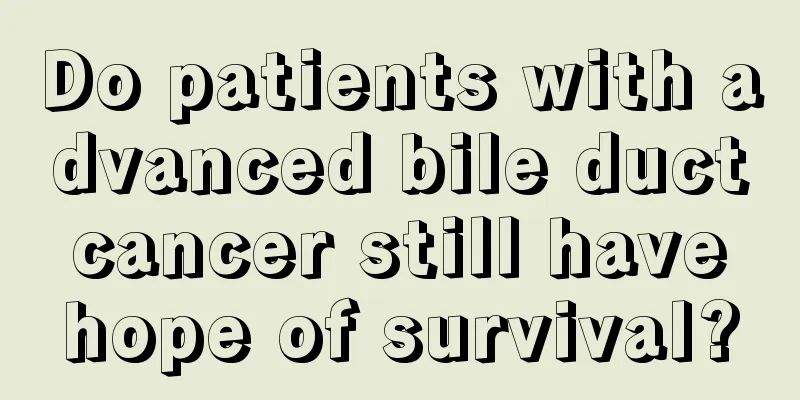 Do patients with advanced bile duct cancer still have hope of survival?