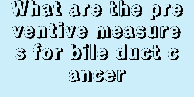 What are the preventive measures for bile duct cancer