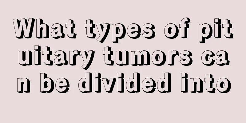 What types of pituitary tumors can be divided into
