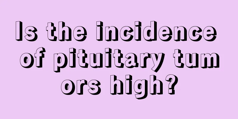 Is the incidence of pituitary tumors high?