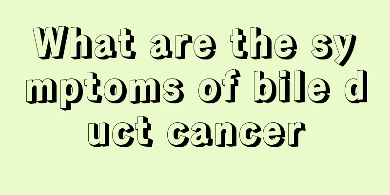 What are the symptoms of bile duct cancer