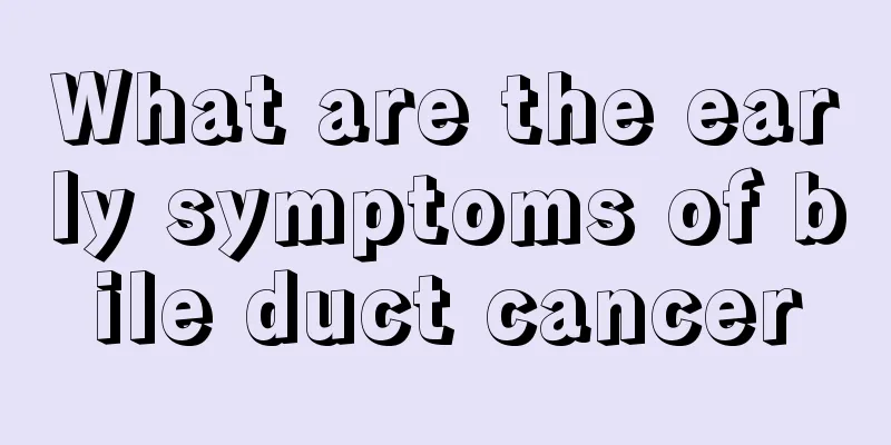 What are the early symptoms of bile duct cancer
