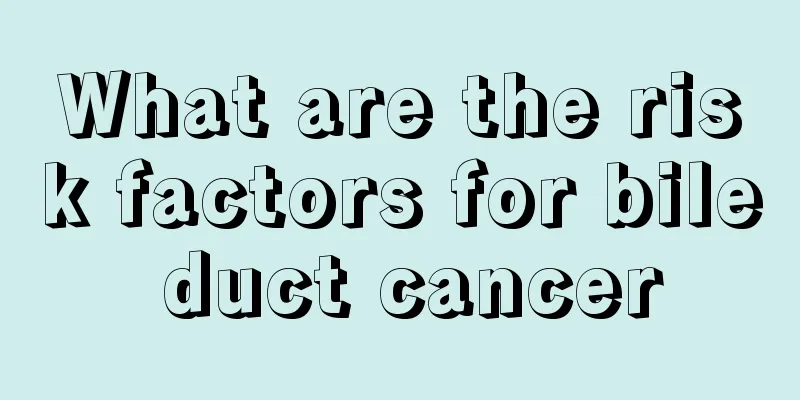 What are the risk factors for bile duct cancer