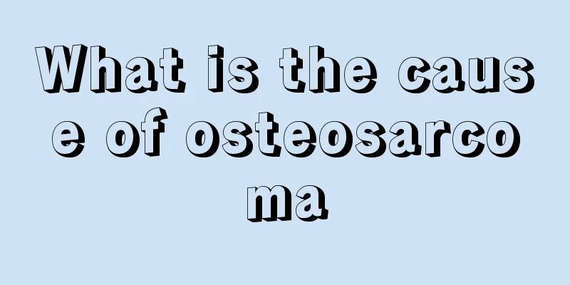 What is the cause of osteosarcoma