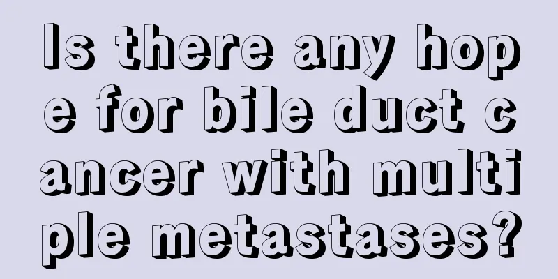 Is there any hope for bile duct cancer with multiple metastases?