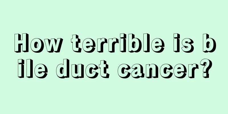 How terrible is bile duct cancer?