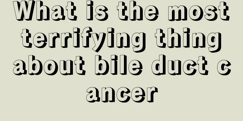 What is the most terrifying thing about bile duct cancer