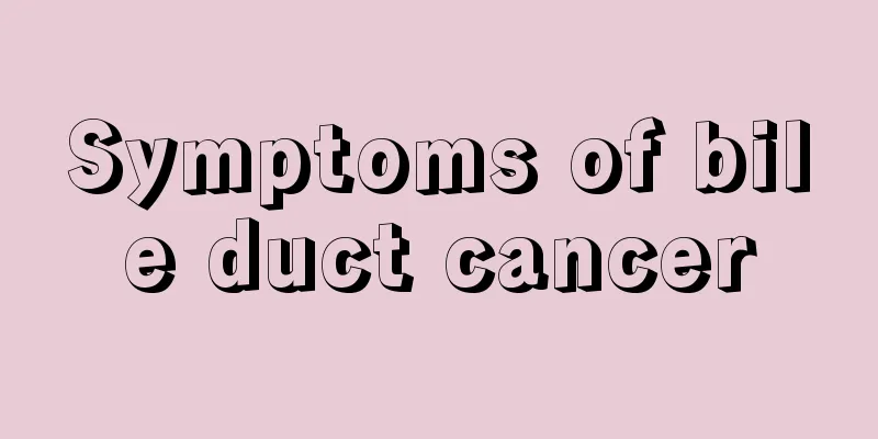 Symptoms of bile duct cancer