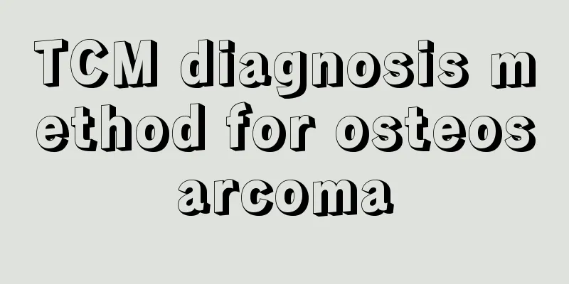 TCM diagnosis method for osteosarcoma