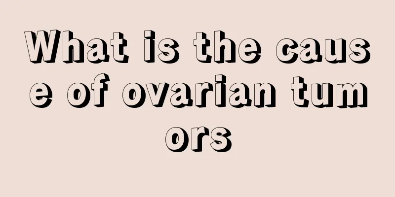 What is the cause of ovarian tumors