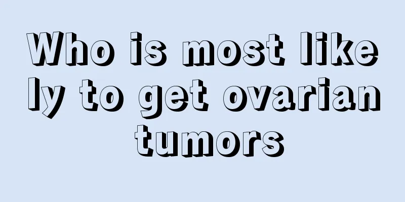 Who is most likely to get ovarian tumors