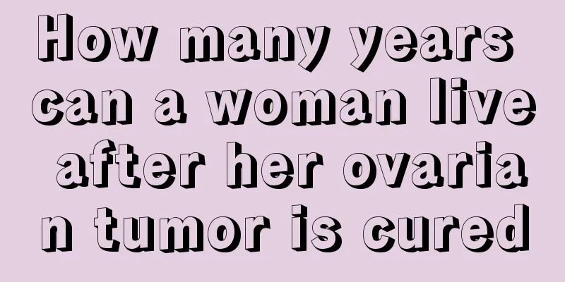 How many years can a woman live after her ovarian tumor is cured