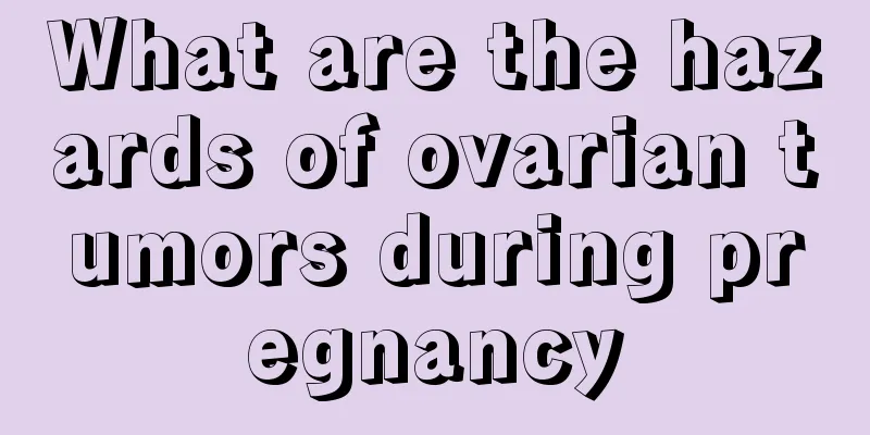 What are the hazards of ovarian tumors during pregnancy