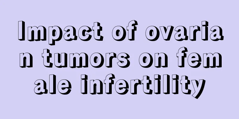 Impact of ovarian tumors on female infertility
