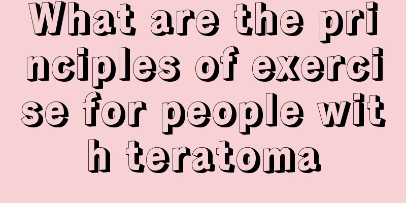 What are the principles of exercise for people with teratoma
