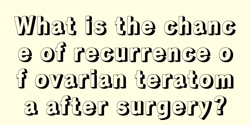 What is the chance of recurrence of ovarian teratoma after surgery?