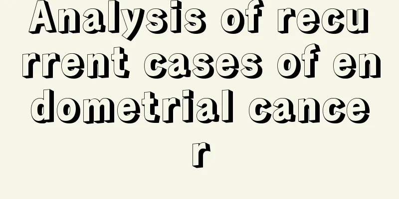 Analysis of recurrent cases of endometrial cancer