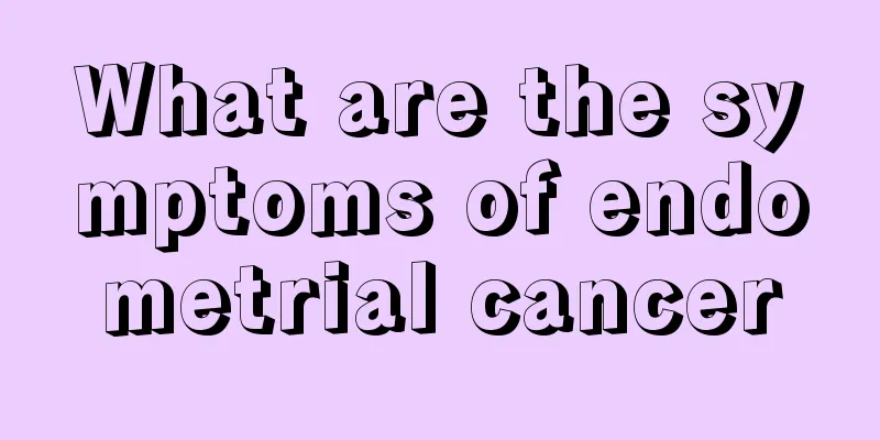 What are the symptoms of endometrial cancer