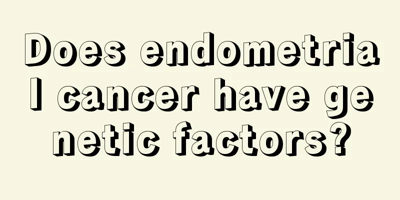 Does endometrial cancer have genetic factors?