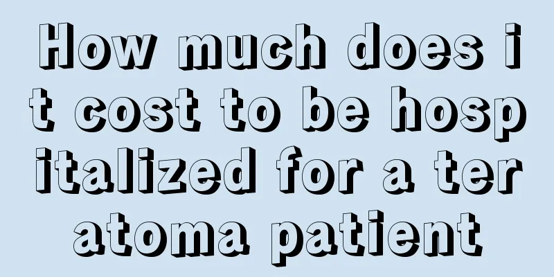How much does it cost to be hospitalized for a teratoma patient