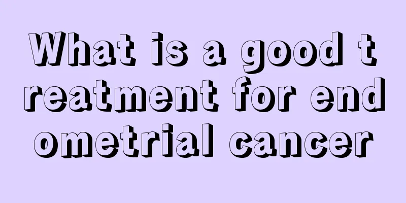 What is a good treatment for endometrial cancer