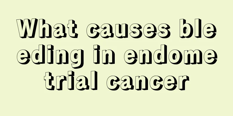 What causes bleeding in endometrial cancer